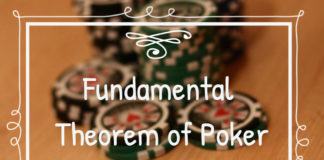Fundamental Theorem of Poker